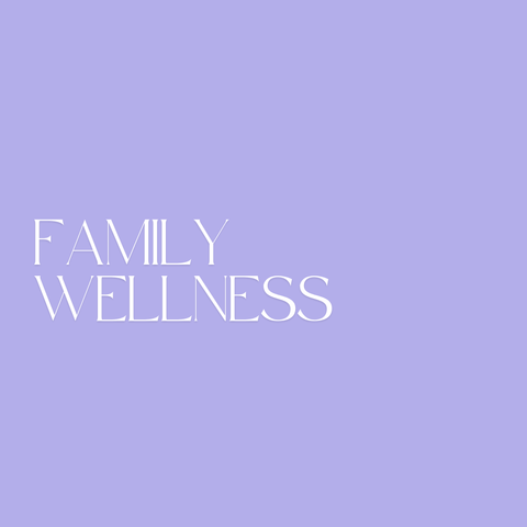 Family Wellness | Everyday Health for Every Stage of Life
